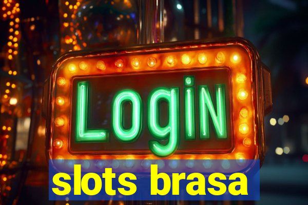 slots brasa